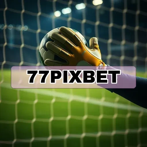 77pixbet: O Suporte Que Todo Jogador Deseja e Necessita